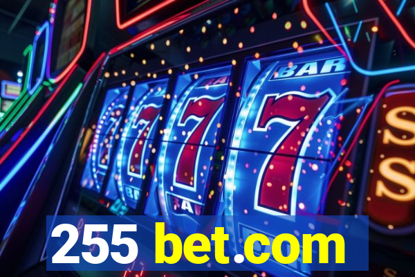 255 bet.com